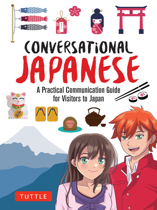 Title details for Conversational Japanese by Anne Kaneko - Available